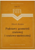 Podstawy geometrii rzutowej i rzutowo metrycznej