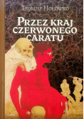 Przez kraj czerwonego caratu