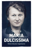 Siostra Maria Dulcissima