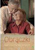 Obrączki Opowieść o rodzinie Marii i Lecha Kaczyńskich