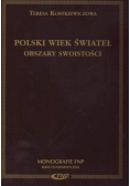 Polski wiek świateł obszary swoistości