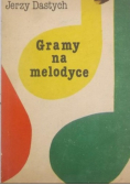 Gramy na melodyce