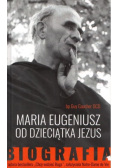 Maria Eugeniusz od Dzieciątka Jezus. Biografia