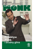 Detektyw Monk i brudny glina