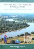 Historia kultura i przyroda dorzecza wisły