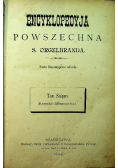 Encyklopedyja powszechna Tom VII 1884 r.