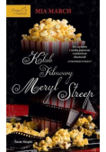 Klub Filmowy Meryl Streep