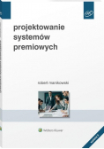 Projektowanie systemów premiowych