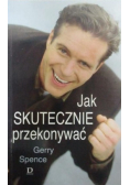 Jak skutecznie przekonywać