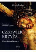 Człowiek Krzyża Historia w obrazkach Nowa