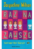 Raz na zawsze