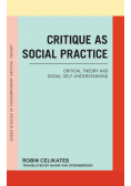 Critique as Social Practice