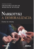 Narkotyki a demoralizacja. Szansa na zmianę