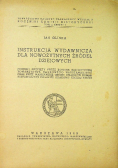 Instrukcja wydawnicza dla nowożytnych źródeł dziejowych 1949 r.