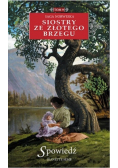 Siostry ze Złotego Brzegu Tom 9 Spowiedź