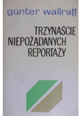 Trzynaście niepożądanych reportaży
