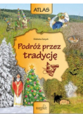 Atlas Podróż przez tradycję