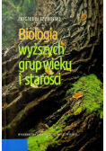 Biologia wyższych grup wieku i starości