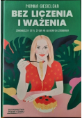 Bez liczenia i ważenia