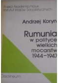 Rumunia w polityce wielkich mocarstw 1944 - 1947