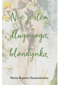 Nie jestem długonogą blondynką