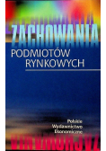 Zachowania podmiotów rynkowych
