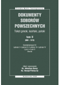 Dokumenty Soborów Powszechnych Tom II (869-1312)