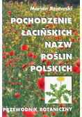 Pochodzenie łacińskich nazw roślin polskich