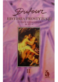 Historia Prostytucja. Od czasów najdawniejszych do XX w., Tom II