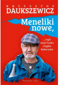 Meneliki nowe czyli wina Tuska i logika białoruska
