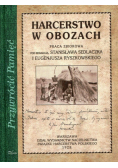 Sedlaczek Stanisław - Harcerstwo w obozach