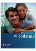 Moje miejsce w rodzinie 3. Podręcznik
