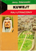 Kuwejt Raj utracony