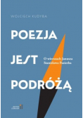 Poezja jest podróżą
