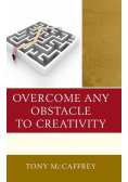 Overcome Any Obstacle to Creativity