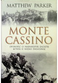 Monte Cassino Opowieść o najbardziej zaciętej bitwie II wojny światowej