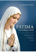 Fatima wczoraj i dziś