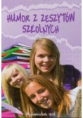 Humor z zeszytów szkolnych
