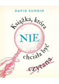 Książka, która nie chciała być czytana
