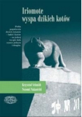 Iriomote wyspa dzikich kotów