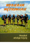 Wybieram wędrowanie