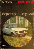 Budowa FSO 125 p eksplantacja naprawa