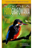 Szkoła fotografowania Ptaki
