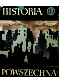 Historia Powszechna Tom 10