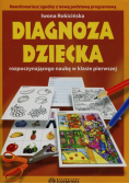 Diagnoza dziecka rozpoczynającego naukę w klasie pierwszej
