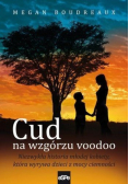 Cud na wzgórzu voodoo