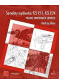 Samoloty myśliwskie PZL P 11 PZL P 24