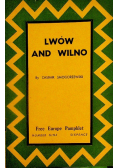 Lwów and Wilno 1944 r.