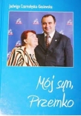 Mój syn Przemko