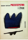 Przestępstwo i życie